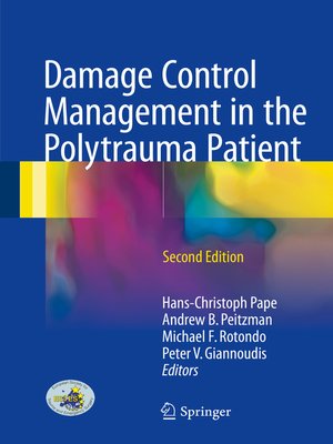 cover image of Damage Control Management in the Polytrauma Patient